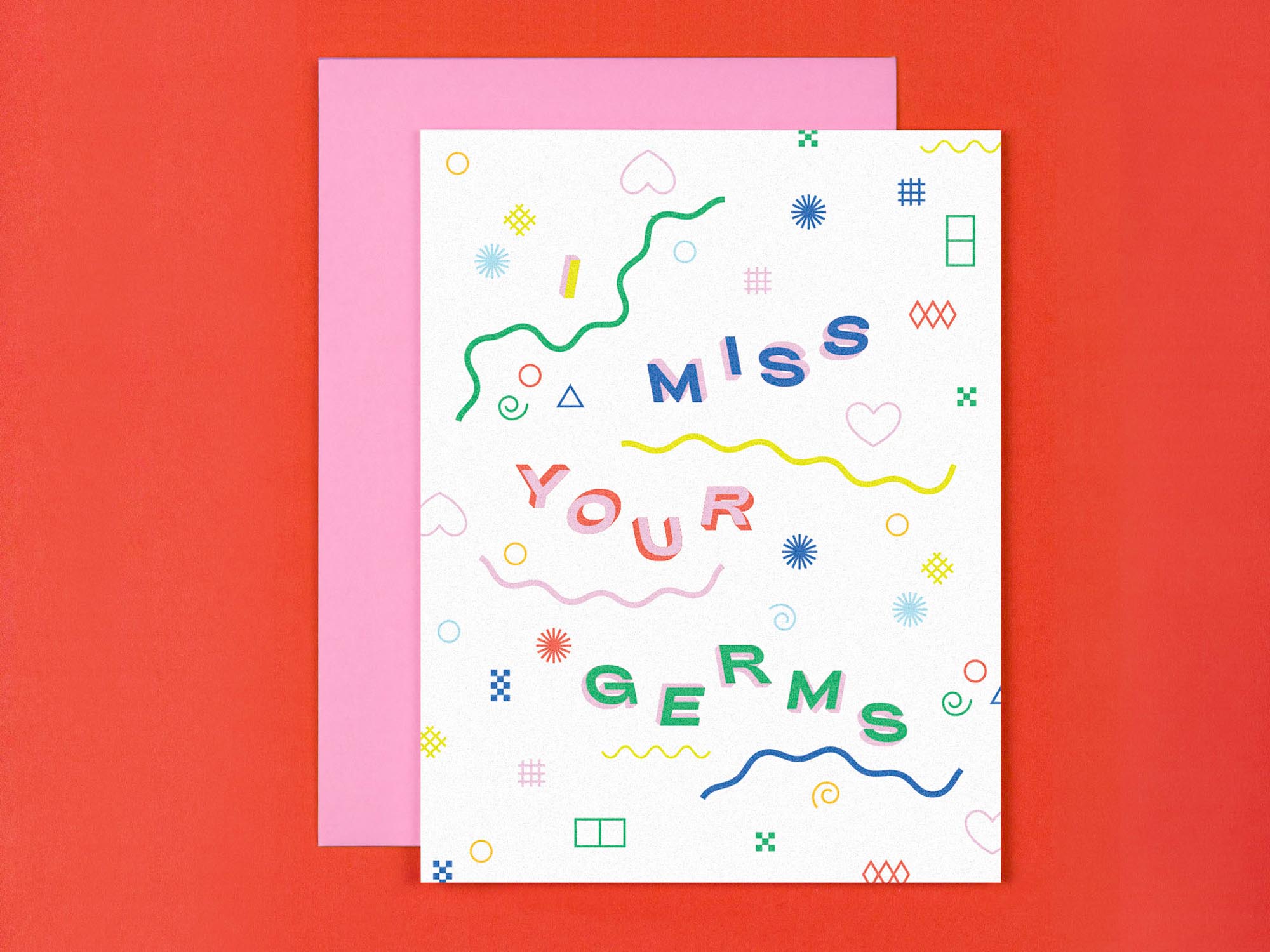 "I Miss Your Germs" miss you pandemic card with abstract geometric pattern and shadow type. Made in USA by @mydarlin_bk