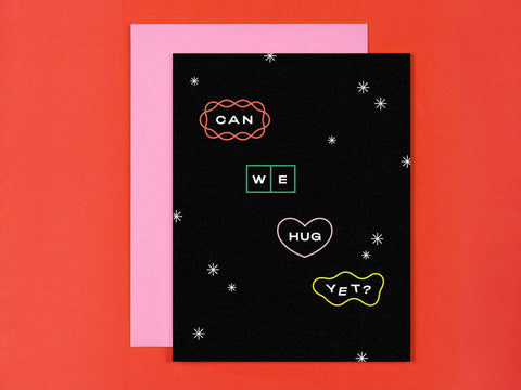 Can We Hug Yet? Make Up Card