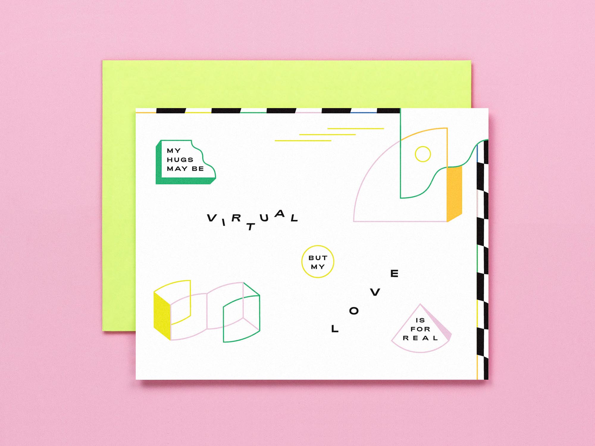 "My hugs may be virtual but my love is for real" pandemic love card that doubles as a long distance relationship card with abstract geometric design. Made in USA by @mydarlin_bk