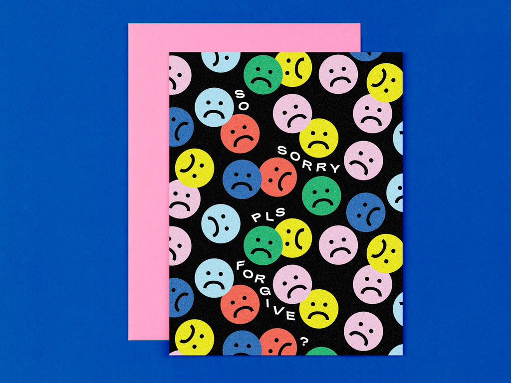 "So Sorry Pls Forgive" sad face I'm sorry card with rainbow sad faces emojis. Made in USA by @mydarlin_bk