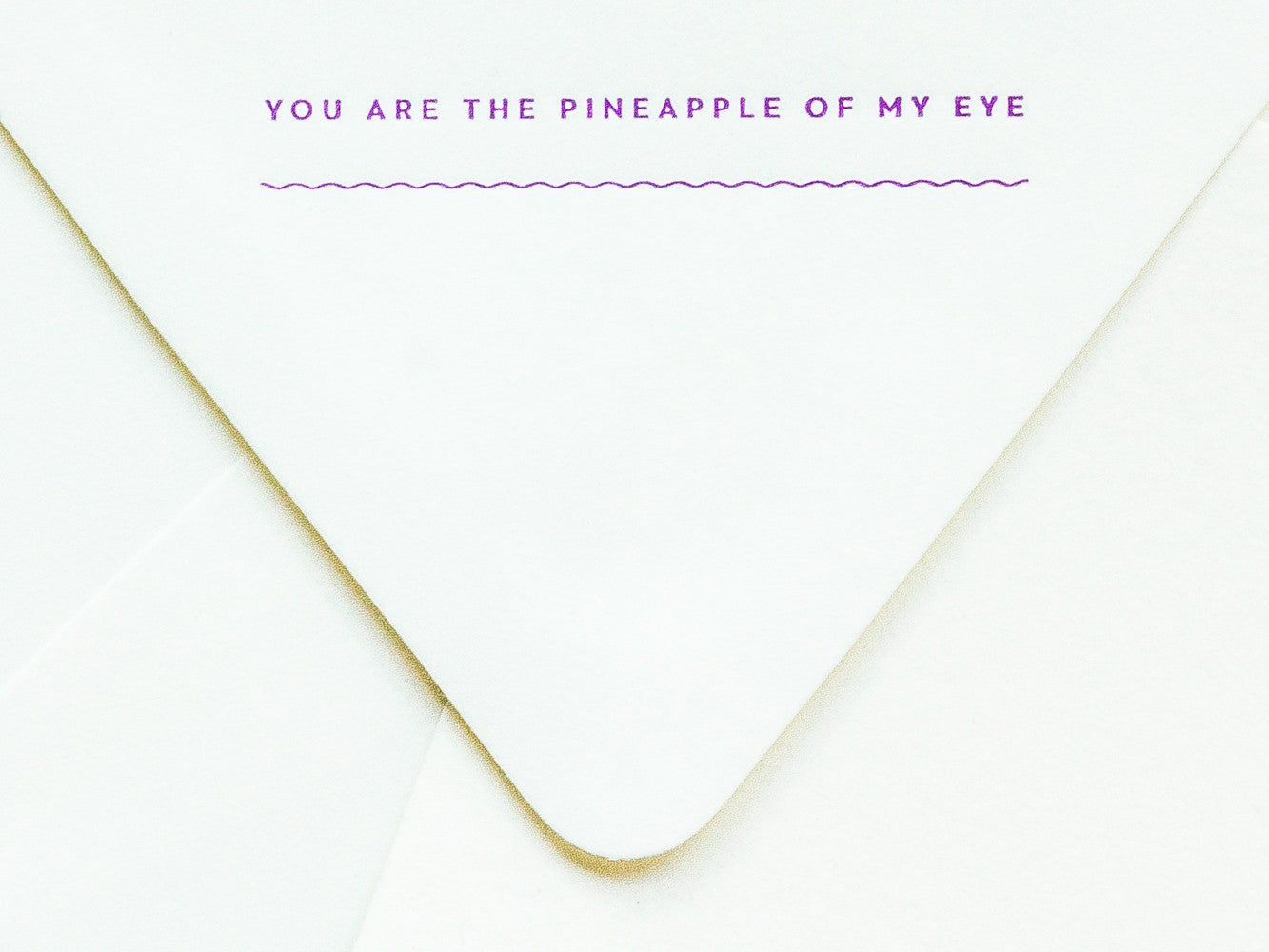 You Are the Pineapple of My Eye Notevelope & Pineapple Notecard