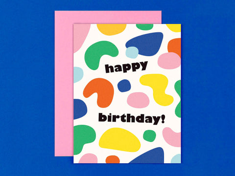 Blobby Birthday / Birthday Shapes No. 1