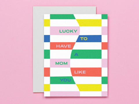 Mom Luck Mother's Day Card