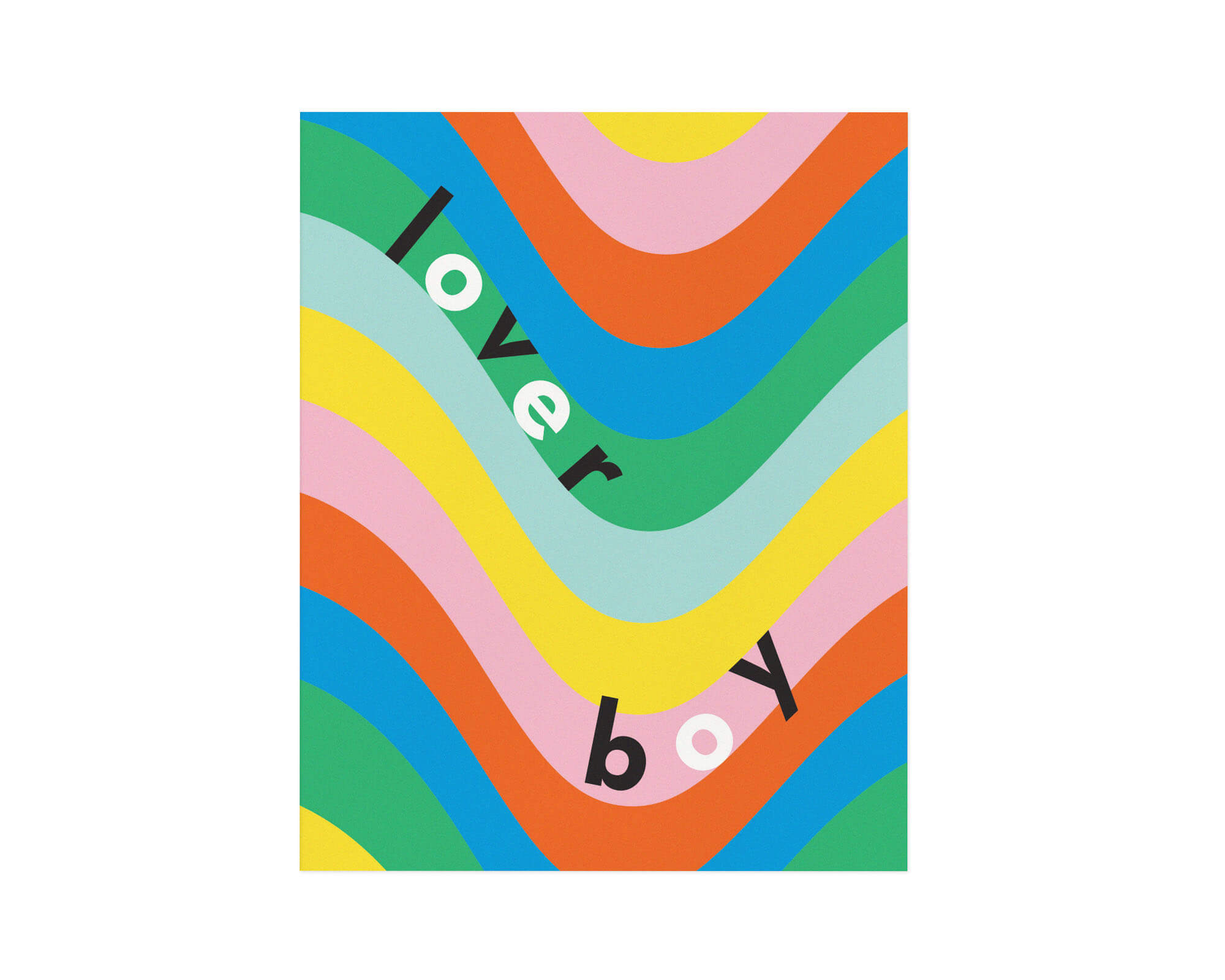 Lover Boy psychedelic typographic swirly rainbow archival giclée art print. Made in USA by My Darlin' @mydarlin_bk