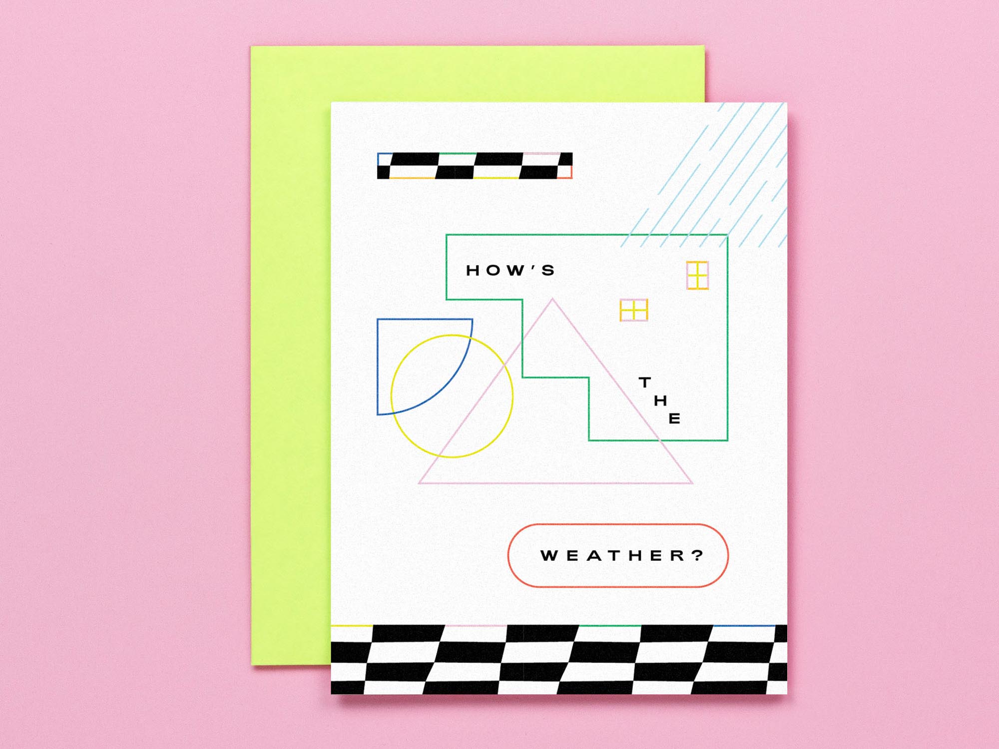 "How's the weather" Hello thinking of you greeting card with geometric shapes abstract design. Made in USA by @mydarlin_bk