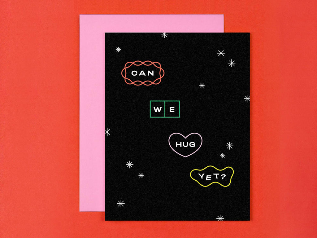 "Can We Hug Yet?" miss you pandemic card with abstract geometric midcentury design. Made in USA by @mydarlin_bk