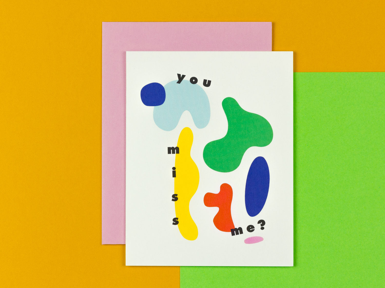 Thinking of you card with colorful abstract shapes by My Darlin' that reads You Miss Me? @mydarlin_bk