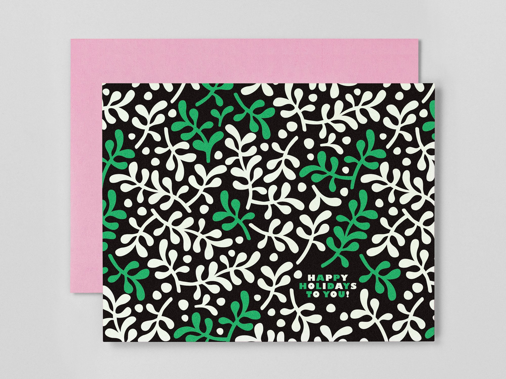 Happy Holidays To You abstract mistletoe pattern holiday card or Christmas card. Designed by @mydarlin_bk