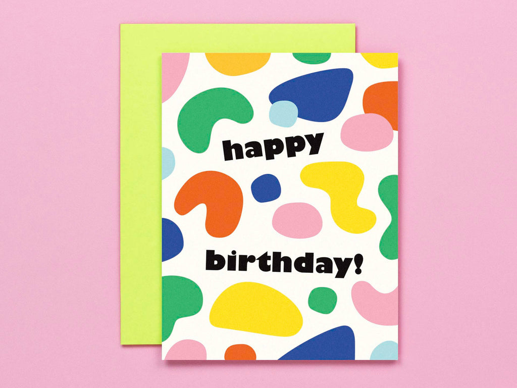 Modern birthday card with colorful, abstract, blobby shape pattern. Made in USA by @mydarlin_bk