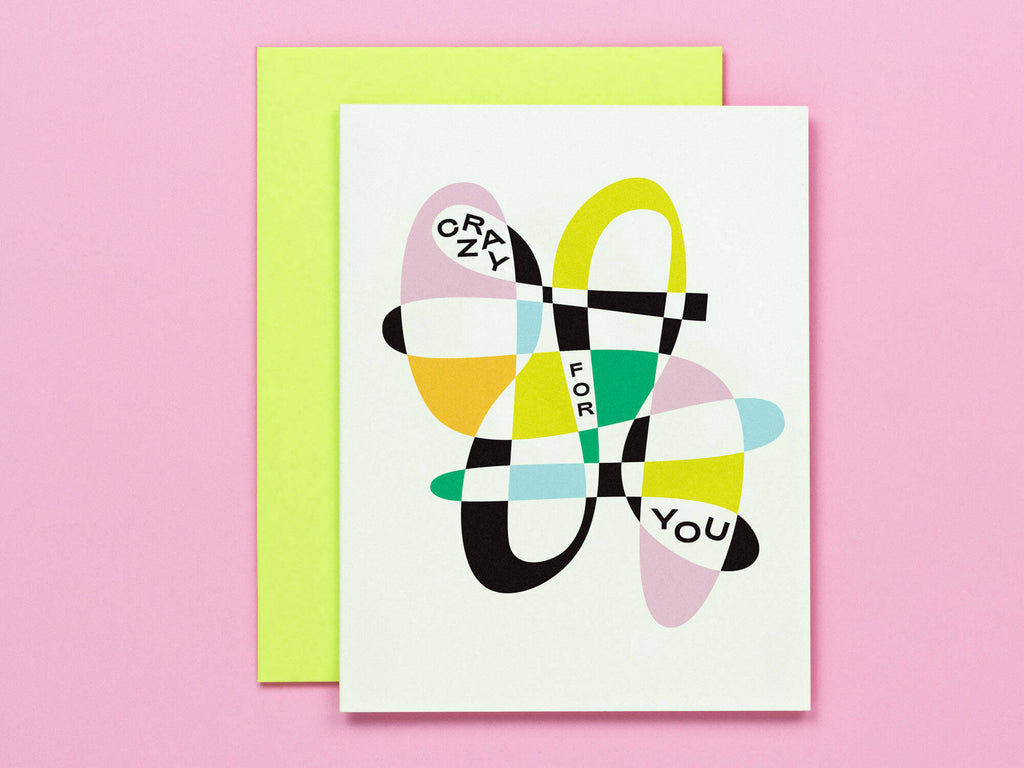 "Crazy for you" love or friendship card designed with avante garde and abstract shapes and composition in pastel hues with black and white accents. Inspired in part by the art of Wassily Kandinsky. Made in USA by My Darlin' @mydarlin_bk